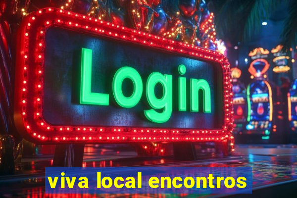 viva local encontros